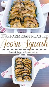 Low Carb Parmesan Roasted Acorn Squash Recipe Acorn Squash Low Carb Side Dishes Acorn Squash Recipes