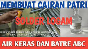 Cara membuat flux solder plat dan stenlis; Cara Membuat Cairan Patri Untuk Las Stenlis Solder Logam Menggunakan Cangkang Batre Abc Youtube