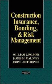 Construction Insurance Bonding And Risk Management Construction Series Pdf William J Palmer Mcgraw Hill E In 2020 Risk Management Mcgraw Hill Education Management