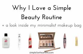 why i love a simple beauty routine a
