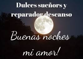 ¡buenas noches mi amor! :: Buenas Noches Mi Amor Para Instagram Facebook Whatsapp