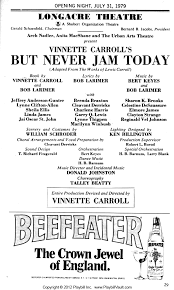 But Never Jam Today (Broadway, Longacre Theatre, 1979)