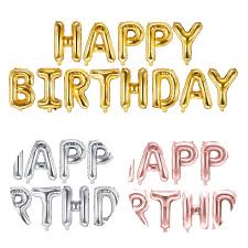 Happy happy birthday that is all i can say i wish u many many happy returns x2 throw ur hands in the air wave them like u don't care. Globo Letras Happy Birthday De 35 Cm Partydeco Por 4 25