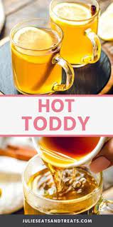 Hot Toddy Hot Toddies Recipe Hot Toddy Recipe For Colds Toddy Recipe