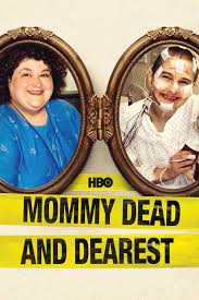 Mommy Dead And Dearest