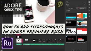 Even if i create a preset based on a clip with my handmade osiris lut presets. How To Add Titles Mogrts In Adobe Premiere Rush Easy Tutorial Add Text To Videos With Free App Youtube
