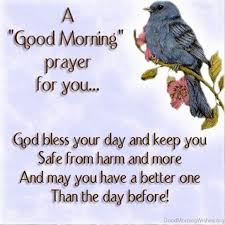 My heart is bitter and full of resentment. 9 Good Morning Prayer Sms