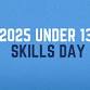 Under 13 Skills Day event image
