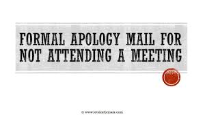 I will be highly grateful to you for this act. Formal Apology Email For Not Attending A Meeting Sample