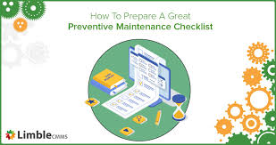 8 record and report equipment damage or deficiencies. How To Prepare A Preventive Maintenance Checklist Limble Cmms