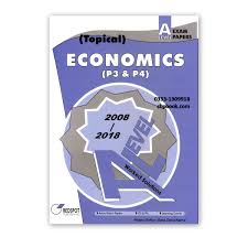A Level Economics P3 P4 Topical Solution 2019 Edition Redspot Cbpbook Pakistan S Largest Online Book Store Economics Past Exam Papers Exam Papers