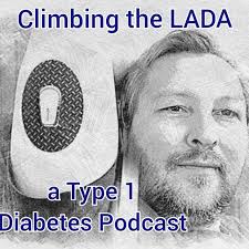 Climbing the LADA: a Type 1 diabetes podcast