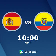 Quito became a seat of spanish colonial government in 1563 and part of the viceroyalty of new granada in. Spain Ecuador Live Score Video Stream And H2h Results Sofascore