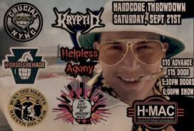 Saturdays coming. Hit us up for Tix! , Harrisburg Midtown Arts Center ,  PointBlank/Burn the Martyr/Horse Grenade/Kryptid/The Left Hand of Johnny  West/Helpless Agony @ HMAC