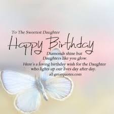 Love Birthday Wishes For Daughter Quotes Birthday Gifts For Mom From Birthday Wishes For Daughter Happy Birthday Quotes For Daughter Free Happy Birthday Cards