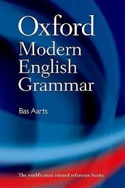 Oxford Modern English Grammar Oxford English English Grammar English Grammar Book Pdf