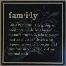 Meaning Of Family Family Definition1 Family Definition Home Decor Sign Life Words Words Words Of Wisdom