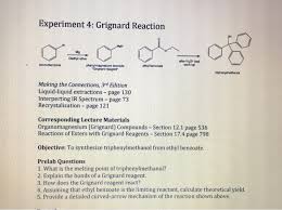 Solved Experiment 4 Grignard Reaction Mobi Mg Diethyl Et Chegg Com