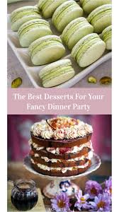 This light and tart dessert is the perfect treat without being overindulgent. The Best Desserts For Your Next Fancy Dinner Party Society19