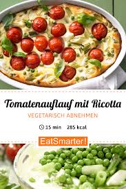 Tomatenauflauf Rezept Tomatenauflauf Tomaten Auflauf Rezepte Wenig Kalorien