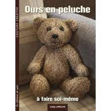 Ours En Peluche A Faire Soi Meme Broche Cathy Langlois Achat Livre Fnac