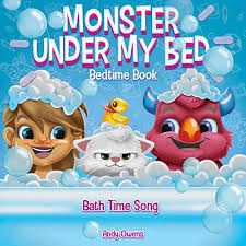 During his bed time, little tiger still have a lot of energy to run around the jungle. Buy Monster Under My Bed Bath Time Song Beautifully Illustrated Book That Shows Your Kids Age 3 5 How Fun It Is To Have A Bedtime Ritual Kindle Edition Online In Turkey B08q85c8k1