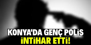 (video konya) i̇ntihar girişimine internett. Konya Da Polis Evinde Intihar Etti