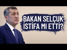Milli eğitim bakanı istifamı etti? Ziya Selcuk Istifa Mi Etti 30 Temmuz Ziya Selcuk Twitter Youtube