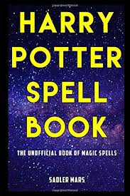 Pdf Epub Harry Potter Spell Book The Unofficial Book Of Magic Spells Ebook Hij8u9huijh
