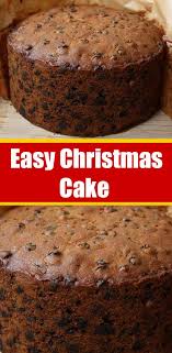 Easy Christmas Cake Christmas Cakes Easy Christmas Cake Cake Recipes