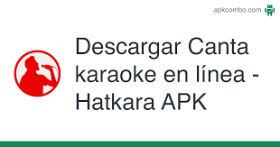 Starmaker para android, descargar gratis. Canta Karaoke En Linea Hatkara Apk 1 5 1 Aplicacion Android Descargar