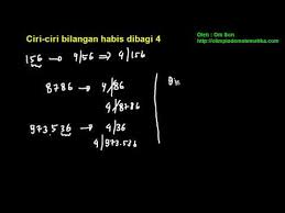 Ciri Ciri Bilangan Habis Dibagi 4 Youtube
