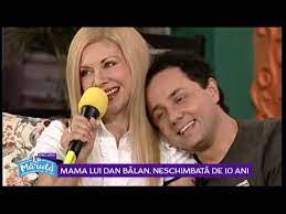 O zi cu dan bălan 7 noiembrie 2016. Mama Lui Dan Balan Neschimbata De 10 Ani Youtube