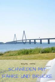 Von rostock nach gedser fahren die scandlines fähren nach dänemark an 10 abfahrten pro tag in je 2 stunden. Danemark Nach Schweden Mit Wohnmobil Mit 1 Fahre Brucke Nordkap Schweden Urlaub Schweden
