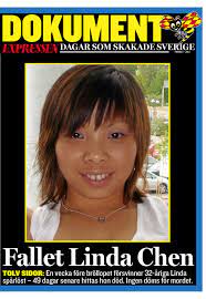 Testing task force final update. Dagar Som Skakade Sverige Fallet Linda Chen By Kvallstidningen Expressen Issuu