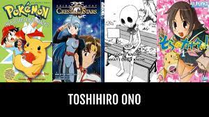 Toshihiro ONO | Anime-Planet