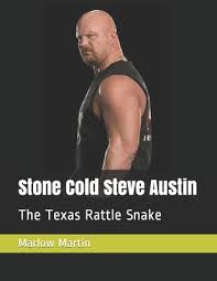 Stone cold steve austin's autobiography, the stone cold truth details the life and career of one of the biggest icons in professional wrestling history. Stone Cold Steve Austin The Texas Rattle Snake Paperback The Book House Of Stuyvesant Plaza