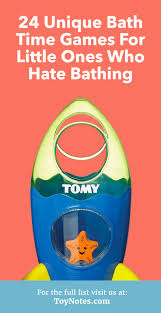 Select on thing you should do to bath this baby. 24 Unique Bath Time Games For Little Ones Who Hate Bathing Toy Notes