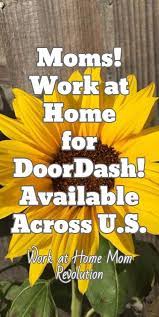 Doordash Home Based Order Placer Jobs Work At Home Mom Revolution Work From Home Moms Working From Home Work From Home Jobs