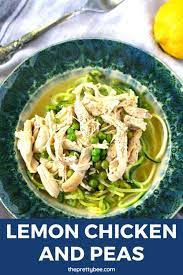 Lemon Pasta With Chicken And Peas The Pretty Bee Recipe Entree Recipes Chicken Creamy Pasta Dishes Chicken Main Dish Recipes