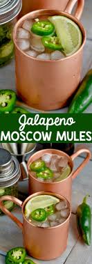 These Jalapeno Moscow Mules Are The Perfect Slightly Spicy Twist On Your Favorite Cocktail Fun Easy Recipes Best Cocktail Recipes Cocktail Recipes