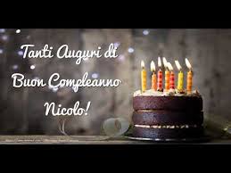 Happy Birthday Nicolo Buon Compleanno Nicolo Youtube
