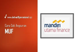 Sebagai bahan pertimbangan bersama ini saya lampirkan kelengkapan administrasi sebagai berikut. Superpraktis Cara Cek Angsuran Muf Mandiri Utama Finance Jadwaloperasional