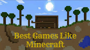 Gameslikeminecraft Best Games Like Minecraft You Must Play Gaming Game Minecraft Best Games Games