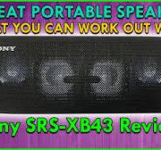 Sony SRS-XB43 Speaker Review - An Absolute MONSTER