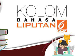 Sesungguhnya nasihat merupakan aspek yang penting dalam kehidupan. Kolom Bahasa Pasca Dan Kebingungan Penulisan Bentuk Terikat Citizen6 Liputan6 Com