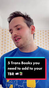 5 trans books you ✨ need ✨ to add to your TBR #transbooks #queerbooks  #booktok #queerbooktok #trans #transtok #transbooktok