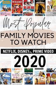Most Popular Movies To Stream From Netflix And Disneyplus In 2020 Family Movies Netflix Family Movies New Movies To Watch