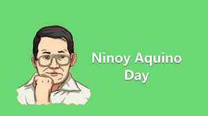 It is also ninoy aquino day. Ninoy Aquino Day Excelnotes