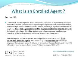 What Is An Enrolled Agent Enrolled Agent Business Tax School Adventure
